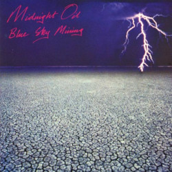 Midnight Oil - Blue Sky Mining